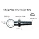 #139 HOSE FITTING M12